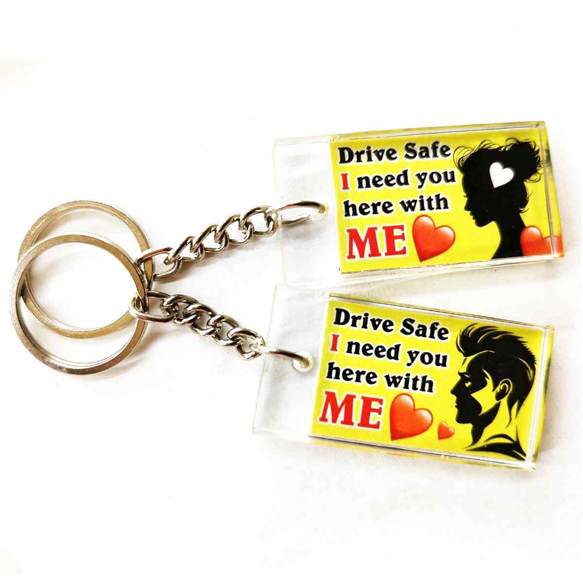 Drive Safe Wording Keychain gift for wife | husband | girlfriend | boyfriend (Pack of 2)